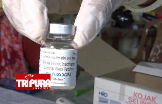 COVAXIN : Vaccination Drive for 18 to 44 Years age Continue in Tripura 