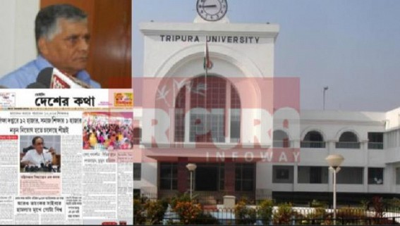 CPI-M mouthpiece Daily Desher Katha's lies, false reporting exposed by Tripura Central University : Chit Fund tainted Goutam Das's garbage-sheet continues 'Yellow Journalism' !