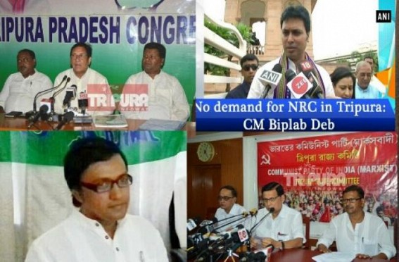 NRC reaction by mainstream Political Parties Tripura : Trinamool first, Congress second, BJP CM 3rd, CPI-M last to react but all said â€˜No to NRCâ€™