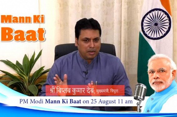 Tripura CM calls public to join PM Modiâ€™s Mann-Ki-Baat on August 25