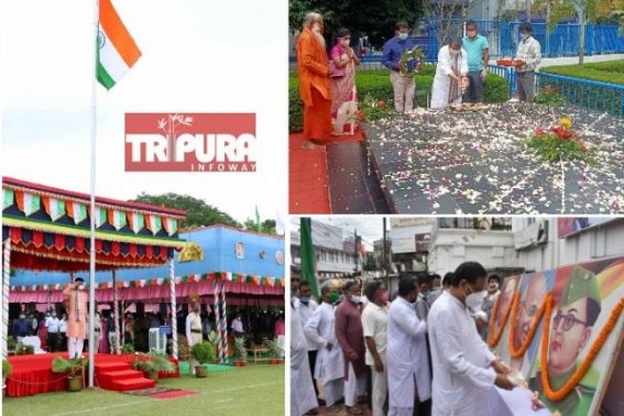 Tripura Observed 74th Independence Day : State Govt, Political Parties, various Institutions, Organizations hoisted Tri-Colour National flag