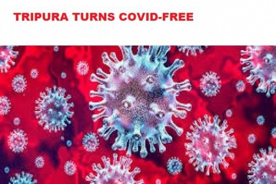 CM announced Tripura â€˜COVID-Freeâ€™ after Second patient Tested Negative 
