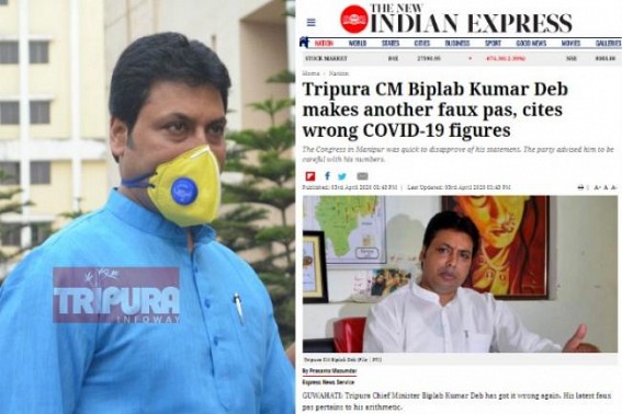 National Medias slam Biplab Deb for providing false data on COVID19 Infection figures in Northeast, asks Tripura CM to verify facts before â€˜Faux-Passâ€™ : Manipur asks Biplab Deb not to spread false information 