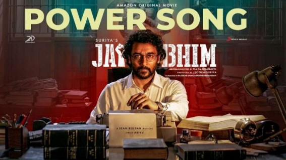 'Jai Bhim' hype gets a boost with 'Power' song release