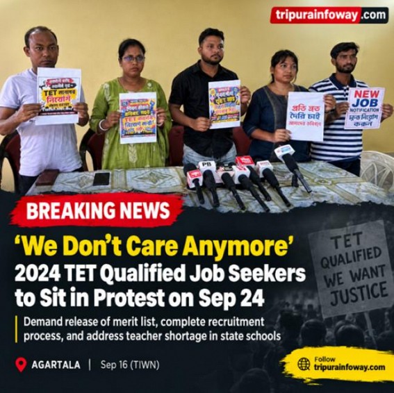 ‘We Don’t Care Anymore’: 2024 TET Qualified Job Seekers to Sit in Protest on Sep 24