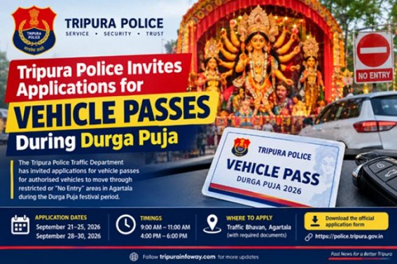 Tripura Police Invites Applications for Vehicle Passes Ahead of Durga Puja 2026