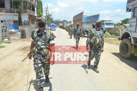 Tight Security deployed in Tripura Border areas for 7 days 'Total Lockdown', Strict Punishment for Violators : Curfew Like situations in marked areas Tight Security deployed in Tripura Border areas for 7 days 'Total Lockdown', Strict Punishment for Violators : Curfew Like situations in marked areas