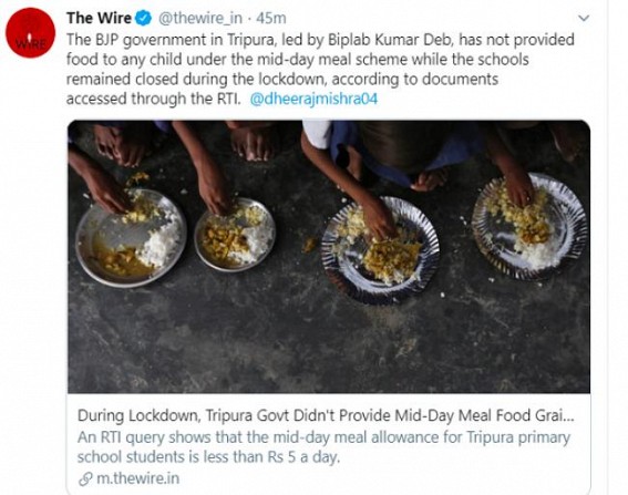 National Media The Wire report : Tripura Govt not provided food to any child under Mid-Day meal scheme during lockdown National Media The Wire report : Tripura Govt not provided food to any child under Mid-Day meal scheme during lockdown